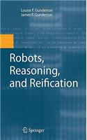 Robots, Reasoning, and Reification