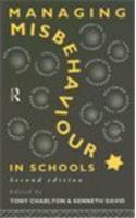 Managing Misbehaviour in Schools