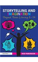 Storytelling and Imagination: Beyond Basic Literacy 8-14