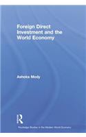 Foreign Direct Investment and the World Economy