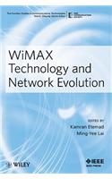 WiMAX Technology and Network Evolution