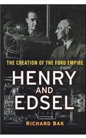 Henry and Edsel