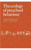 Ecology of Preschool Behaviour