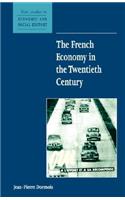 French Economy in the Twentieth Century