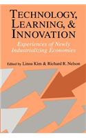 Technology, Learning, and Innovation: Experiences of Newly Industrializing Economies