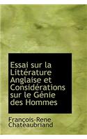 Essai Sur La Litt Rature Anglaise Et Consid Rations Sur Le G Nie Des Hommes