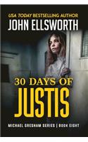 30 Days of Justis