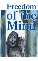 Freedom of the Mind