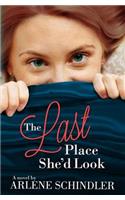 Last Place She'd Look