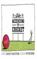 Life According to Cricket