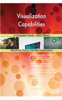 Visualization Capabilities A Complete Guide - 2020 Edition