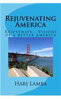 Rejuvenating America