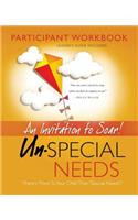 Un-Special Needs Participant Workbook