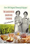 The Ranch House Baking Mix Cookbook Volume 2
