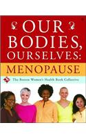 Our Bodies, Ourselves: Menopause