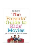 The Parents Guide To Kids Movies