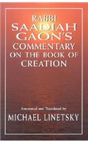 Rabbi Saadiah Gaon's Commentary on the Book of Creation