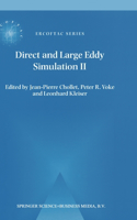 Direct and Large-Eddy Simulation II: Proceedings of the Ercoftac Workshop Held in Grenoble, France, 16-19 September 1996