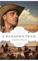 A Ranger's Trail