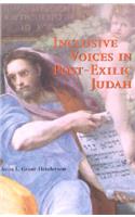Inclusive Voices in Post-Exilic Judah