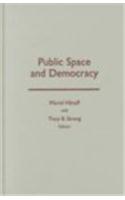 Public Space And Democracy