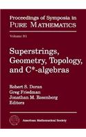 Superstrings, Geometry, Topology and C-algebras
