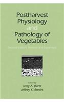 Postharvest Physiology and Pathology of Vegetables