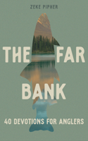 THE FAR BANK