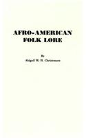 Afro-American Folk Lore