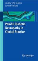 Painful Diabetic Neuropathy in Clinical Practice