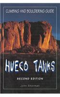 Hueco Tanks Climbing and Bouldering Guide
