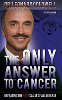 Only Answer to Cancer