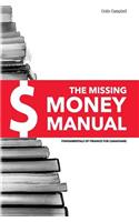 The Missing Money Manual: Fundamentals of Finance for Canadians