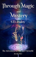 Through the Magic and Mayhem of Friendship