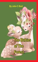 The Babies of The Forest.