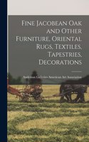 Fine Jacobean Oak and Other Furniture, Oriental Rugs, Textiles, Tapestries, Decorations