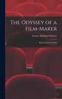 Odyssey of a Film-maker