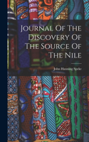 Journal Of The Discovery Of The Source Of The Nile