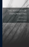 Mystery of Handwriting
