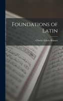 Foundations of Latin