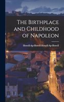 Birthplace and Childhood of Napoleon