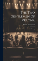 Two Gentlemen Of Verona