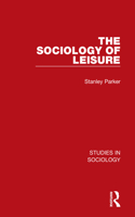 The Sociology of Leisure