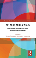 Kremlin Media Wars