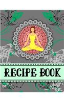 Recipe Book: Yoga Style Woman Grey/Gray Kitchen Gift - BLANK RECIPE BOOK, 116 pages, 8.5 x 11