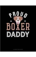 Proud Boxer Daddy: Calligraphy Practice Paper(1015 Calligraphy Practice Paper)