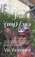 Through His (my) Eyes