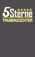 5 Sterne Taubenzüchter