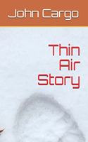 Thin Air Story