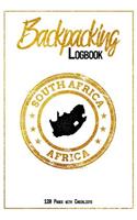 Backpacking Logbook South Africa Africa 120 Pages with Checklists